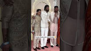 #HardikPandya, #KrunalPandya and #IshanKishan at wedding of #AnantAmbani and #RadhikaMerchant! ❤️