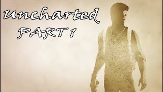 Uncharted Collection Part 1