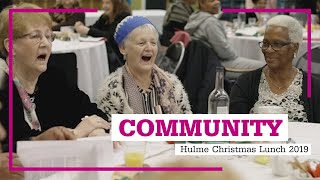 Community: Hulme Christmas Lunch 2019