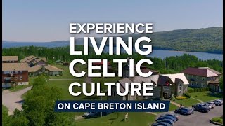 Experience Living Celtic Culture on Cape Breton Island