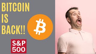 Bitcoin is Back!