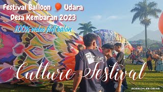 Festival Balon Udara 2023‼️Tradisi Tahunan Desa Kembaran Kertek Wonosobo