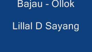 Bajau - Lillal D Sayang