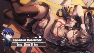 Nightcore - Shape Of You