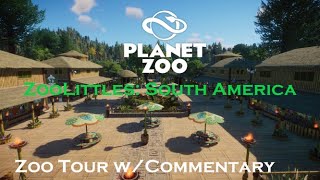 ZooLittles: South America - Zoo Tour | Planet Zoo