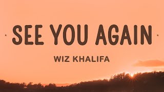 Wiz Khalifa - See You Again ft. Charlie Puth (Lyrics)  | 25 MIN