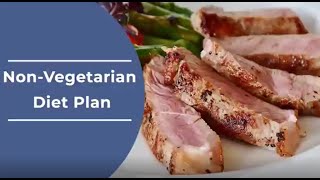 Non-veg Diet Plan | Non-Veg Diet Plan to Lose Weight | Non-Veg Meal Plan | Diet Plan