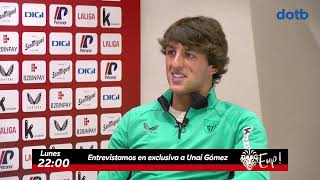 #dotb #EUP Avance de la entrevista a Unai Gómez