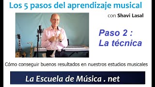 5 pasos esenciales para aprender música . Paso 2: la técnica