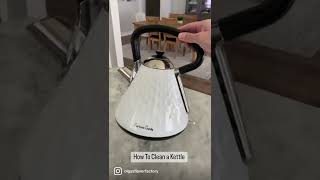 How To Clean a Kettle - Get Rid of Build Up the Easy & Cheap Way