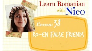 Learn Romanian with Nico - RO-EN False Friends