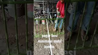 pagar besi minimalis motif bambu