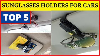 Sunglasses Holders for Cars  Best Sunglasses Holders for Cars reviews (Buying Guide) in 2022