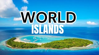 Best Islands in the WORLD