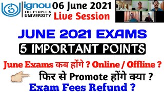 [06 June] Hello IGNOU Live Session !! important information for June 2021 Exams By TIPS GURU