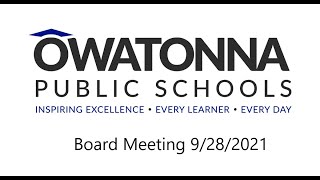 Owatonna Public Schools Board Meeting 9/28/2021