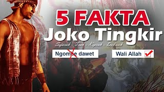 5 Fakta Joko Tingkir, Bukan Orang Sembarangan