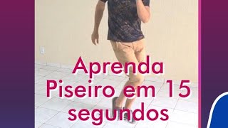 Aprenda Piseiro em 15 segundos #shorts