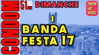 "MONDAY MORNING" : BANDA FESTA 17 fait son entrée sur la place du Lion d 'Or.