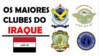 OS 5 MAIORES CLUBES DE FUTEBOL DO IRAQUE (IRAQI PREMIER LEAGUE)