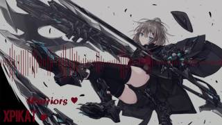 Nightcore - Warriors ♥