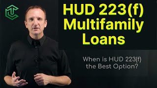 HUD Commercial Multifamily Loans | What You Need to Know About HUD 223(f) Loan in 2024