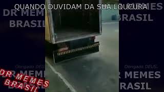 Quando duvidam da sua Loucura