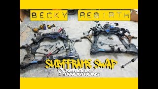 JDM Subframe Swap - Swapping Subframe On a Honda Accord | Becky Rebirth S2: Ep 6