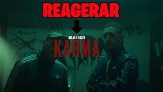 Reagerar på Dylan - Karma ft. Raees (officiell video)