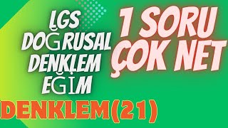 LGS 2024 BENZERİ SORU ÇÖZÜMÜ/ DENKLEM (21.ÇEŞİT) / EĞİM #lgs2024 #2024 #trendingreels