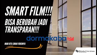 Smart Film ,Teknologi pelapis kaca canggih