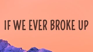 Mae Stephens - If We Ever Broke Up (Lyrics)  | 25 MIN