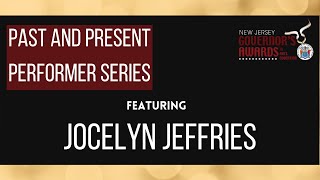 Past and Present Performance Series: Jocelyn Jeffries