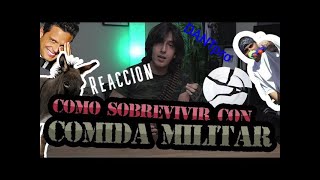 Reaccionando a MissaSinfonia/ El dia que missa sobrevivió comiendo comida militar/ DANTpro