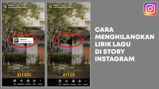 Cara Menghilangkan Lirik Lagu di Story Instagram