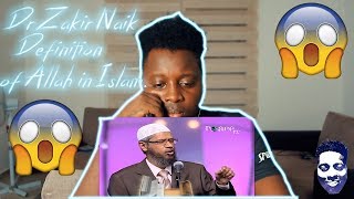 Non Muslim Reacts to Dr Zakir Naik - Definition of Allah in Islam.