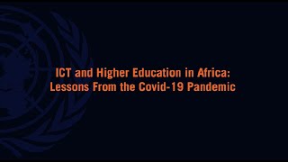 ICT in higher education in Africa: lessons from the COVID-19 pandemic