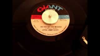 Little Jimmy Scott - Do You Get The Message - Giant Gt 706 (1967)