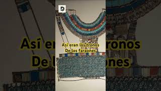 Conoce como eran los tronos de los faraones en el antiguo Egipto