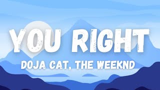 Doja Cat, The Weeknd - You Right