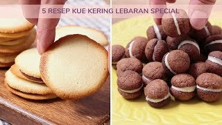 Resep Special - 5 Resep Kue Kering Special Lebaran