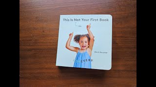 This Is Not Your First Book by Lovevery // Read Aloud // Video Version