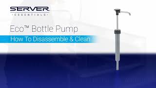 Server Eco Bottle Pump - How to Clean