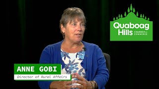 Quaboag Hills Connection - Ep.1 Anne Gobi, Director of Rural Affairs