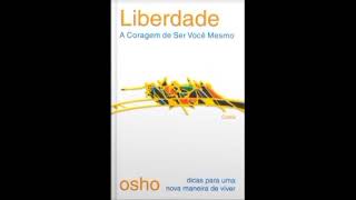 Audiobook: Liberdade. Osho.