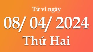 Tử Vi Ngày 08/04/2024 Của 12 Con Giáp | Triệu phú tử vi