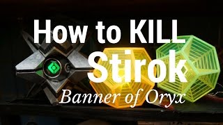 Destiny: Update How to Kill Stirok Banner of Oryx Year 3