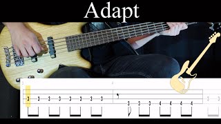 Adapt (awakebutstillinbed) - (BASS ONLY) Bass Cover (With Tabs)