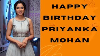 Happy Birthday Priyanka Mohan / # happybirthdaypriyankamohan #birthdaywishes #priyankamohan.