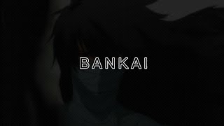 BANKAI [ AMV EDIT ] Bleach